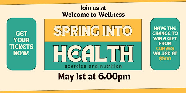Spring into Health: Exercise & Nutrition Event