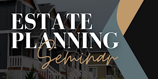 Estate Planning Seminar with Scott Cowgill primary image