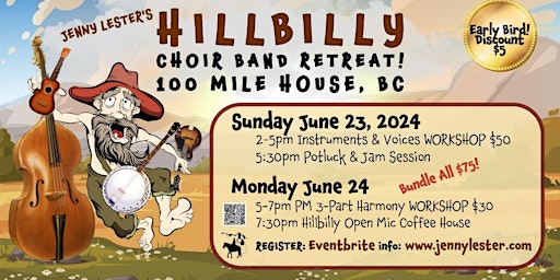 Imagen principal de 100 Mile Hillbilly Choir Band Retreat & Harmony Workshop | REGISTER HERE!