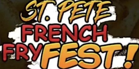 French Fry Festival - St Petersburg