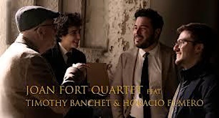 Joan Fort Quartet Feat. Timothy Banchet & Horacio Fumero