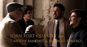 Image principale de Joan Fort Quartet Feat. Timothy Banchet & Horacio Fumero