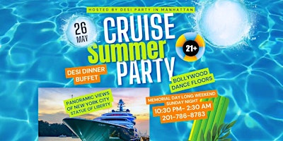Primaire afbeelding van Summer Night Bollywood Cruise Party and Dinner Buffet  Memorial Day Weekend