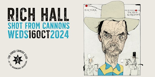 Rich Hall: Shot From Cannons  primärbild