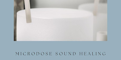 Image principale de Microdose Sound Healing with Reiki in Port Moody