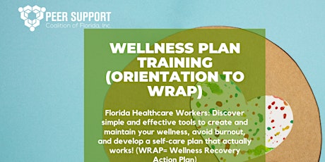 Orientation to Wellness Recovery Action Plan (WRAP) Training (Hybrid)
