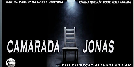 Camarada Jonas - Teatro da Barra