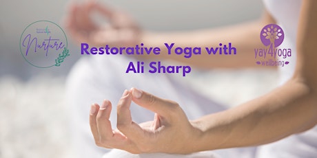 Restorative Yoga with Ali Sharp