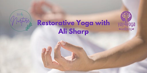 Hauptbild für Restorative Yoga with Ali Sharp