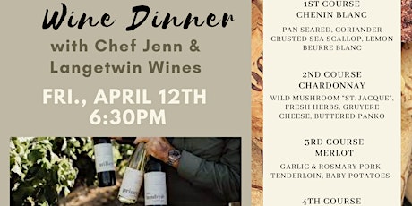Wine Dinner with Chef Jenn & Langetwin Wines