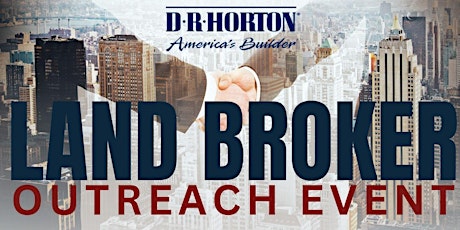 Land and Broker Outreach Event