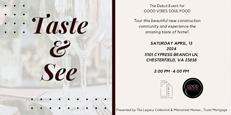 Taste & See: Property Tour Event