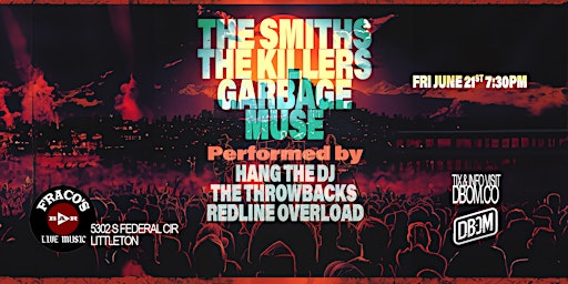 Imagem principal do evento THE SMITHS, THE KILLERS, GARBAGE, MUSE - Tribute Band Debut Blowout!