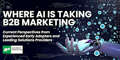Primaire afbeelding van Where AI is Taking B2B Marketing: Current Perspectives