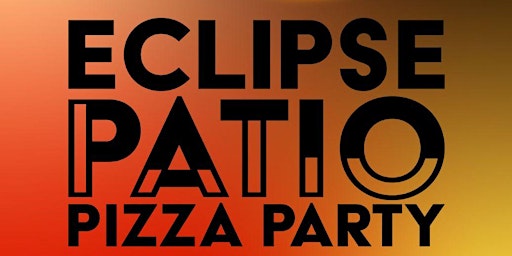 Imagem principal do evento Oregon Express Eclipse Patio Pizza Party