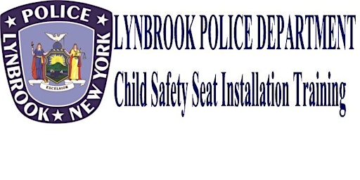 Immagine principale di Copy of Lynbrook  Car Seat Check 
