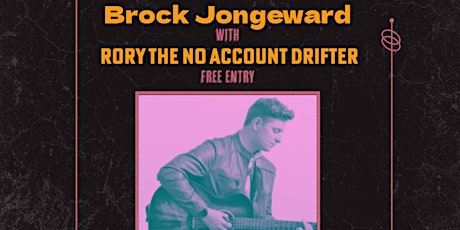 Brock Jongeward,  Rory The No Account Drifter