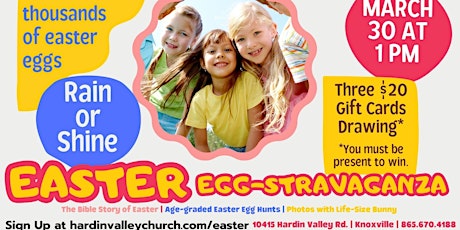 Hardin Valley Community Easter Egg-Stravaganza