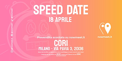 Imagem principal do evento Evento per Single Speed Date - Cori - Milano - nowmeet