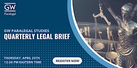 GW Paralegal Studies Quarterly Legal Brief