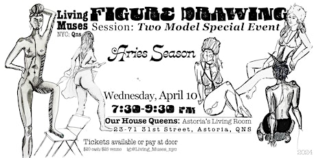 Living Muses Figure Drawing- Aries Dual Model