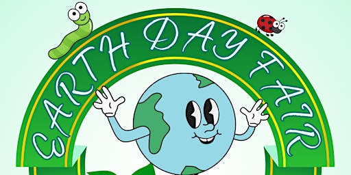 Imagem principal do evento 2nd Annual EARTH DAY FAIR!