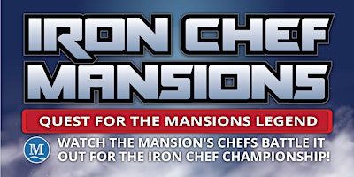 Imagem principal de Mansions Iron Chef Battle at The Mansions at Sandy Springs