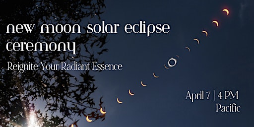 Hauptbild für New Moon Solar Eclipse Virtual Ceremony