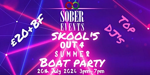 Primaire afbeelding van Sober Events Presents School Is Out For Summer