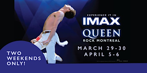 Hauptbild für Queen Rock Montreal in IMAX — Two Weekends Only!