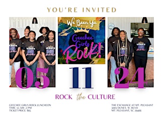 Geechee Girls Rock!!! Rock the Culture Celebration Luncheon