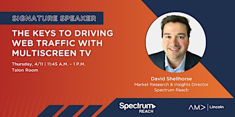 Imagen principal de Signature Speaker: The Keys to Driving Web Traffic with Multiscreen TV