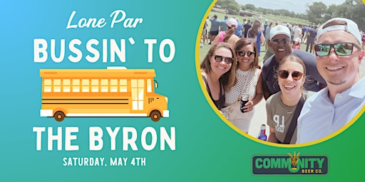 Imagen principal de 3rd Annual Bussin' To The Byron!