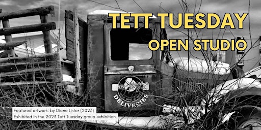 Imagem principal do evento Tett Tuesdays – Open Studio