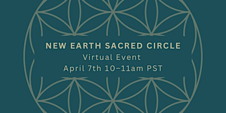 New Earth Virtual Sacred Circle