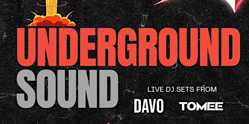 Underground Sound with Davo & TOMEE primary image