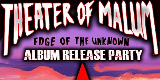 Theater of Malum Album Release Party primary image