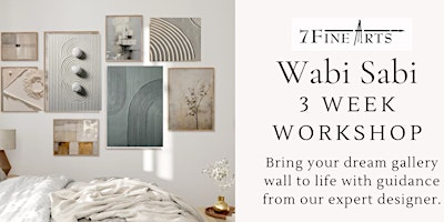 Immagine principale di Wabi-Sabi Gallery Wall: 3 Class Workshop 