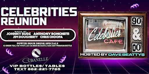 Image principale de Celebrities Reunion Saturday Night Dance Party