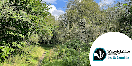 Warwickshire Wildlife Trust Youth Committee - Trail Tuesdays - 30 April