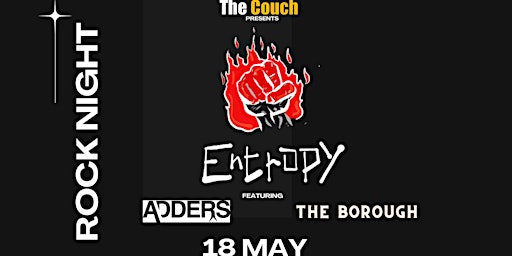 Primaire afbeelding van Rock Night with Entropy + Adders + The Borough