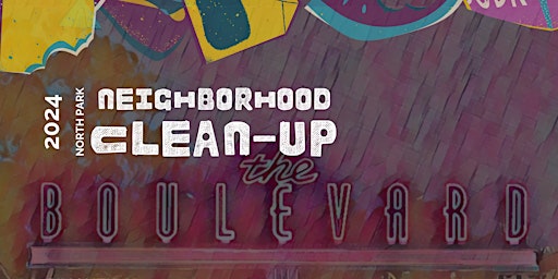 North Park Neighborhood Clean Up presented by blue pokē primary image