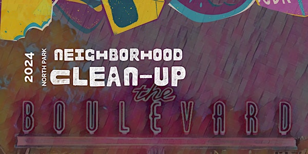 North Park Neighborhood Clean Up presented by blue pokē