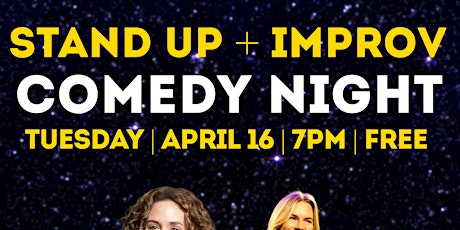 Improv & Stand Up Comedy Night!