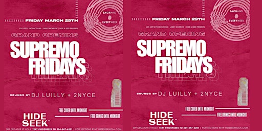 Immagine principale di SUPREMO FRIDAY w/ DJ LUILLY & DJ 2NYCE at Hide&Seek 