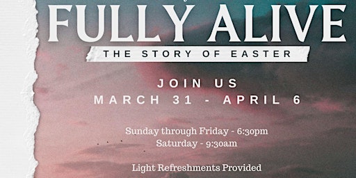 Image principale de Fully Alive — The Story of Easter