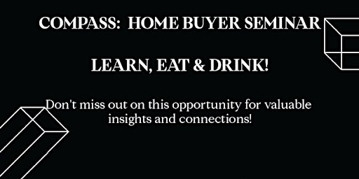 Imagem principal do evento Home Buyers Seminar with Sushi and Wine