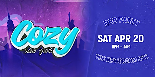 Primaire afbeelding van Cozy NYC- The Newsroom 4/20 (21+)