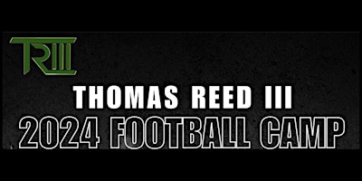 Thomas Reed III 2024 Football Camp - Colorado primary image