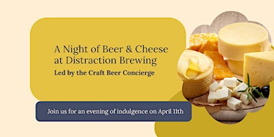 Hauptbild für Beer & Cheese Pairing with the Craft Beer Concierge